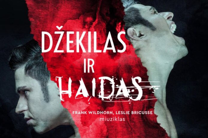 Kaunas bei blogio ir gėrio dvikova miuzikle „Džekilas ir Haidas“