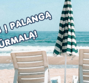 Visą vasarą keliaujame į Palangą ir Jūrmalą!